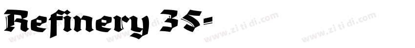 Refinery 35字体转换